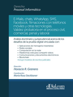 cover image of E-Mails, chats, WhatsApps, SMS, Facebook, filmaciones con teléfonos móviles y otras tecnologías